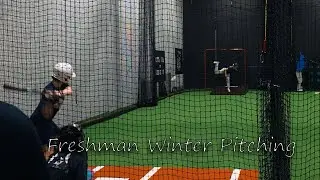 9th Grade Freshman Pitcher Throwing Live Batting Practice and Bullpens Over Winter and Preseason