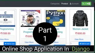 Online Shop Application Development In Django | In Nepali Part-1 |Ecommerce app Development |