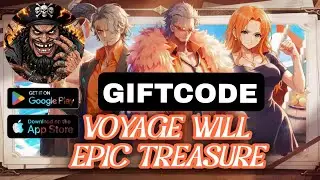 Voyage Will: Epic Treasure || All 15 Giftcode & How to Redeem - Voyage Will: Epic Treasure 15 Code.