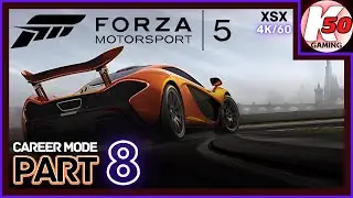 Forza Motorsport 5 (XSX) / Career Mode / Part 8 - [4K/60]