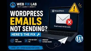 WordPress Emails Not Sending? Fix It in 10 Minutes (2026 Step-by-Step Guide)