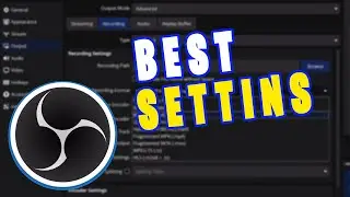 Best OBS Settings for Recording
