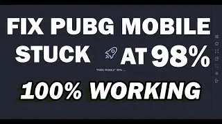 Pubg Mobile stuck at 98% | 98% stuck fix