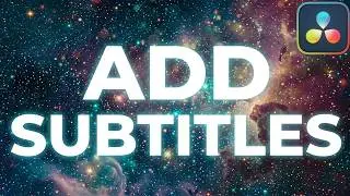How To Add Subtitles in Davinci Resolve - 2026 Tutorial