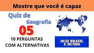 ⭐QUIZ DE GEOGRAFIA 5 - TESTE O QUANTO VOCÊ TEM DE CONHECIMENTOS |