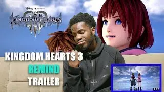 KINGDOM HEARTS III Re Mind [DLC] Trailer (Closed Captions) REACTIONS