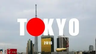 2016 東京視界 Tokyo Sight - lx100 4K