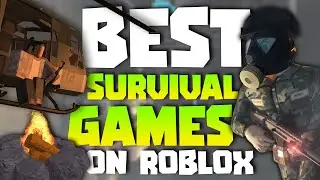 8 Best Roblox Survival Games to play in 2020