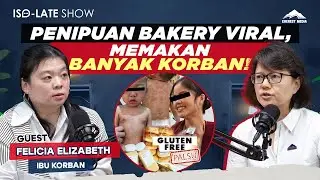 BONGKAR PENIPUAN BAKERY VIRAL, PELAKUNYA BERUMUR 22 TAHUN! - Iso-Late Show 