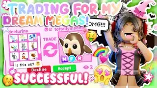 TRADING FOR MY DREAM MEGAS IN ADOPT ME! 🌈🤯💓