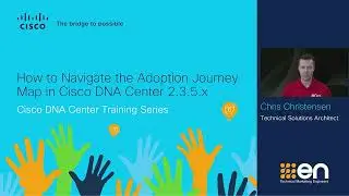 How to Navigate the Adoption Journey Map in Catalyst Center 2.3.5.x