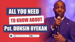 Dunsin Oyekan biography, ministry, family, net worth & age (Music Of The Eagle)