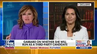 Tulsi Gabbard Interview On Fox News "Sunday Morning Futures" (3rd Party Run/Clinton Feud - 11/3/19)