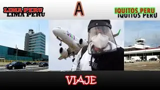 VUELO DE LIMA A IQUITOS  SKY 2020