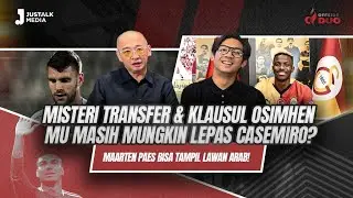 OFFSIDE DUO #183 : MISTERI TRANSFER & KLAUSUL OSIMHEN, MU LEPAS CASEMIRO ? MARTEEN PAES LAWAN ARAB !