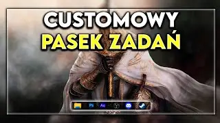 Jak zrobić przezroczysty pasek zadań |Poradnik|