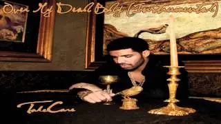 Drake - Over My Dead Body Instrumental (HQ)
