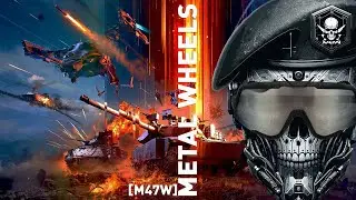 Metal Wheels Second Intro