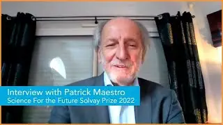 Solvay Prize 2022: Meet Patrick Maestro, Solvay Science adviser