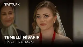 Temelli Misafir - 33. Bölüm Fragmanı - FİNAL