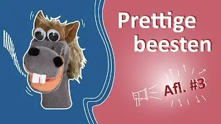 Prettige Beesten - aflevering 3