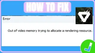 Fix Gray Zone Warfare Out of Video Memory Trying To Allocate A Rendering Resource Error