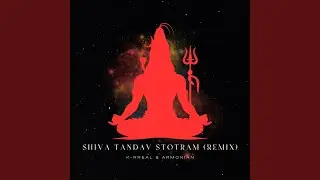 Shiva Tandav Stotram (Remix)
