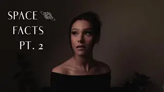 Space Facts Pt. 2 | ASMR