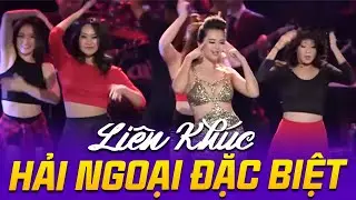 Tình Yêu Tuyệt Vời - Liên Khúc Nhạc Hải Ngoại Sôi Động Mới Hay Nhất | Nhiều Ca Sĩ