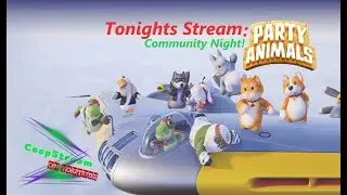 Community Night!!  Party Animals LETS GO!!!