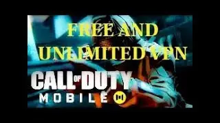 Call Of Duty Mobile Free and Unlimited VPN Version 1.0.6