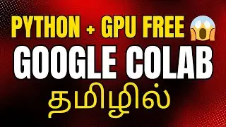 How to use Colab in Tamil | Colab Tamil | Google Colab in Tamil