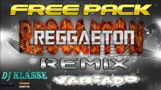 FREE PAK REGGARTON REMIX VAREADO