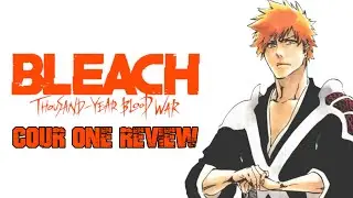My Thoughts On Bleach’s TYBW Cour One (Anime Only Perspective)