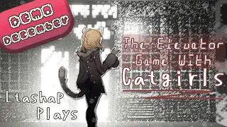 Demo December Ep. 5 [Final]: Catgirls Visit Another World? - The Elevator Game With Catgirls Demo