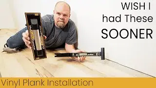 Tools I wish I had sooner for an EASIER Plank Installation