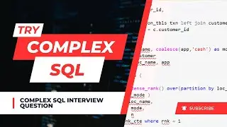 Complex SQL Interview Question || Customer Transaction Mode Analysis || Data Analyst SQL Interview