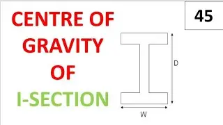 CENTRE OF GRAVITY OF I-SECTION IN HINDI||ENGINEERING MECHANICS