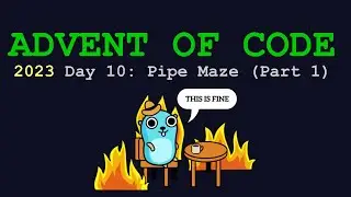 Golang | Advent Of Code 2023 | Day 10 Part 1