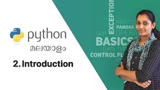 Introduction | Python Programming For Data Science | Malayalam
