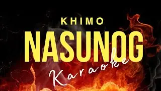 NASUNOG by KHIMO (Karaoke)
