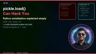 This Python Line Can Hack Your PC — pickle Explained | Ep 46 | CodeToAGI