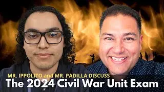 Mr. Ippolito & Mr. Padilla's Exam Review | Q4 Civil War Unit 2024