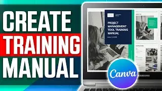 How to Create a Training Manual on Canva (2024) | Easy Guide!
