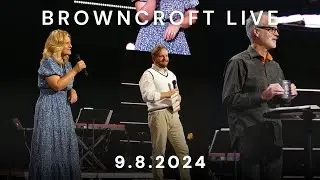 Browncroft Live | 9.08.24
