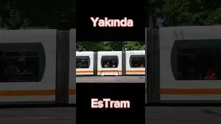 Yakında... EsTram... #shorts #eskişehir