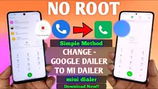 How To Install Mi Dailer On Xiaomi Device| Install Miui Dialer | Call Recording Announcement Disable