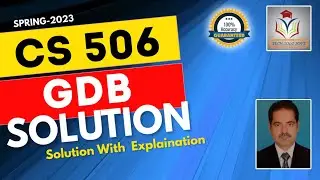 CS506 GDB Solution Spring 2023 || CS506 GDB Solution 2023 100% Perfect Solution by Sohail
