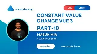constant value change in vue js 3 part  #18