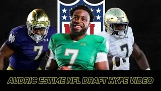 AUDRIC ESTIME NFL DRAFT HYPE VIDEO (ND RB)